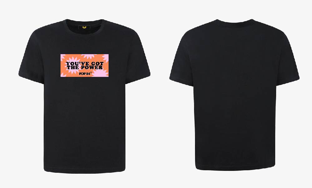 Pop84 T-shirt POP84 'You've Got The Power'