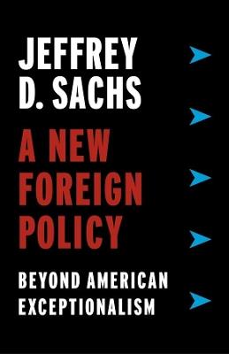 Ibs A New Foreign Policy: Beyond American Exceptionalism