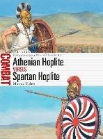 Ibs Athenian Hoplite vs Spartan Hoplite: Peloponnesian War 431-404 BC
