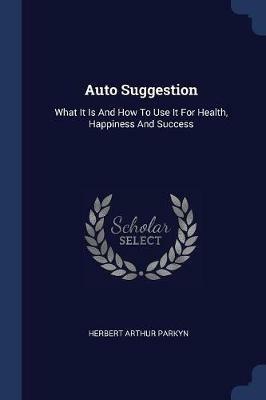 Ibs Auto Suggestion: What It Is and How to Use It for Health Happiness and Success