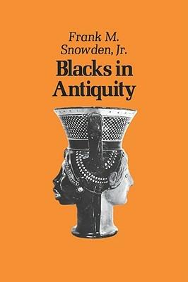 Ibs Blacks in Antiquity: Ethiopians in the Greco-Roman Experience