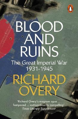 Ibs Blood and Ruins: The Great Imperial War 1931-1945