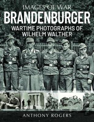Ibs Brandenburger: Wartime Photographs of Wilhelm Walther