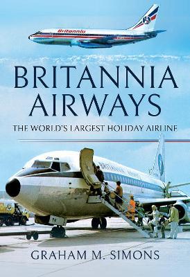 Ibs Britannia Airways: The World's Largest Holiday Airline