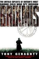 Ibs Brixmis: The Untold Exploits of Britain’s Most Daring Cold War Spy Mission