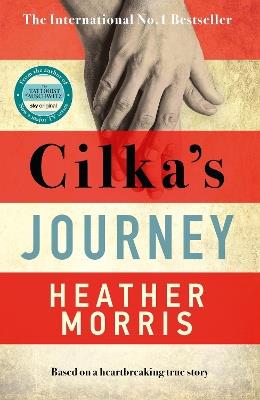 Ibs Cilka's Journey: The Sunday Times bestselling sequel to The Tattooist of Auschwitz