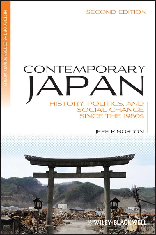 Ibs Contemporary Japan: History Politics and Social Change since the 1980s