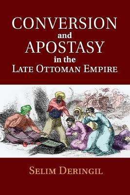 Ibs Conversion and Apostasy in the Late Ottoman Empire