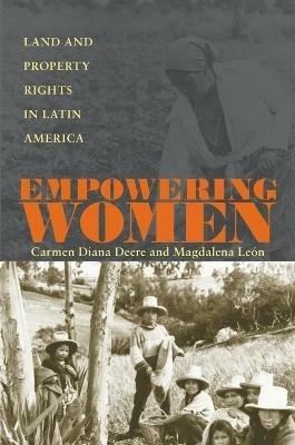 Ibs Empowering Women: Land and Property Rights in Latin America