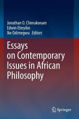 Ibs Essays on Contemporary Issues in African Philosophy