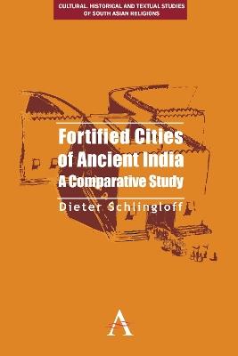 Ibs Fortified Cities of Ancient India: A Comparative Study