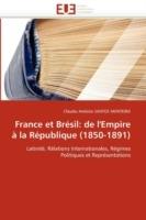 Ibs France Et Br sil: de l'Empire La R publique (1850-1891)