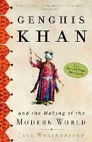 Ibs Genghis Khan: And the Making of the Modern World