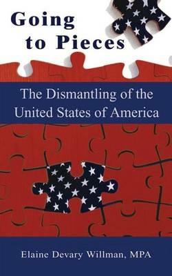 Ibs Going to Pieces: The Dismantling of the United States of America