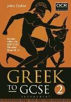 Ibs Greek to GCSE: Part 2: Revised edition for OCR GCSE Classical Greek (9-1)
