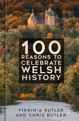 Ibs 100 Reasons To Celebrate Welsh History