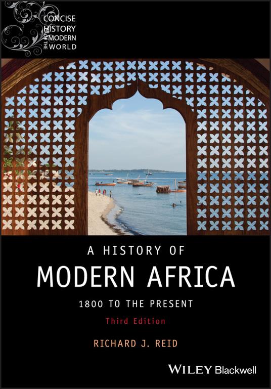 Ibs A History of Modern Africa: 1800 to the Present