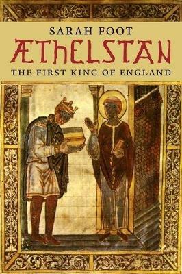 Ibs Aethelstan: The First King of England