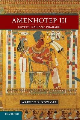 Ibs Amenhotep III: Egypt's Radiant Pharaoh