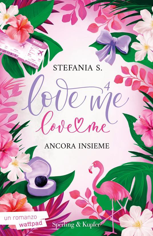 Ibs Ancora insieme. Love me love me. Vol. 4