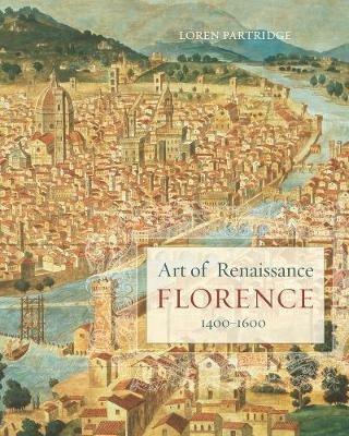 Ibs Art of Renaissance Florence 1400-1600