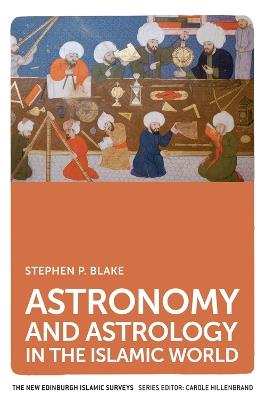 Ibs Astronomy and Astrology in the Islamic World