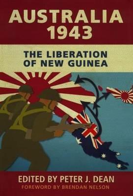 Ibs Australia 1943: The Liberation of New Guinea