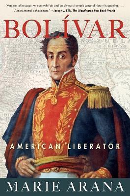 Ibs Bolivar: American Liberator
