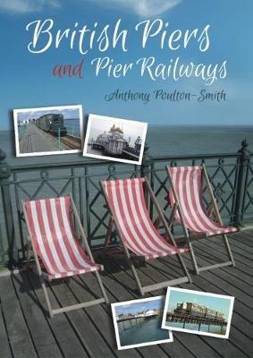 Ibs British Piers and Pier Railways