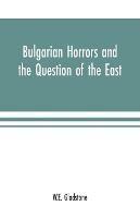 Ibs Bulgarian Horrors and the Question of the East