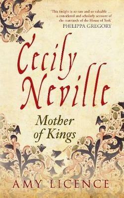 Ibs Cecily Neville: Mother of Kings