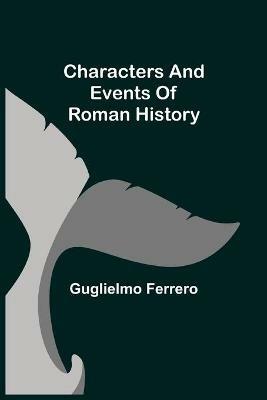 Ibs Characters and events of Roman History