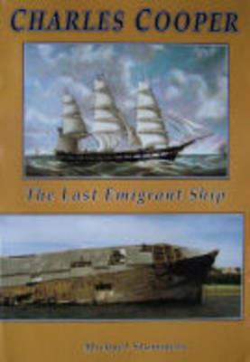 Ibs Charles Cooper: The Last Emigrant Ship