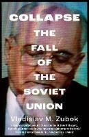 Ibs Collapse: The Fall of the Soviet Union