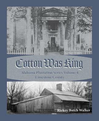 Ibs Cotton Was King Limestone County Alabama