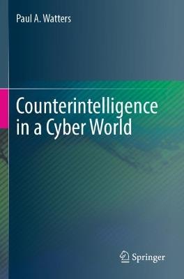 Ibs Counterintelligence In A Cyber World