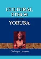 Ibs Cultural Ethos of the Yoruba