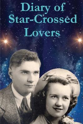 Ibs Diary of Star-Crossed Lovers