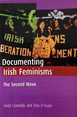 Ibs Documenting Irish Feminisms: The Second Wave