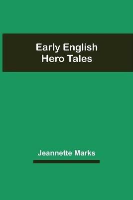 Ibs Early English Hero Tales