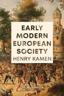 Ibs Early Modern European Society Third Edition