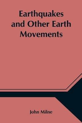 Ibs Earthquakes and Other Earth Movements
