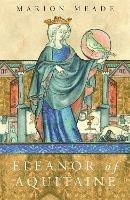 Ibs Eleanor of Aquitaine: A Biography