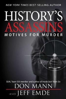 Ibs History's Assassins: Motives For Murder