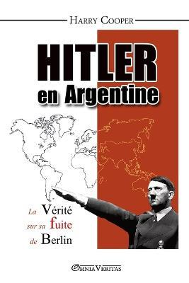 Ibs Hitler en Argentine