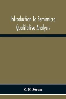 Ibs Introduction To Semimicro Qualitative Analysis