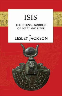 Ibs Isis: The Eternal Goddess of Egypt and Rome