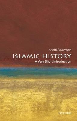 Ibs Islamic History: A Very Short Introduction