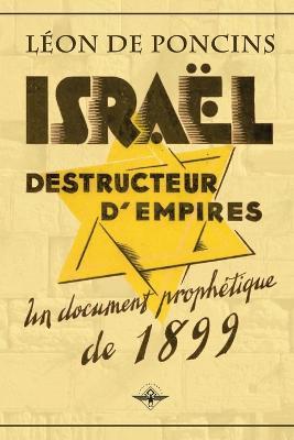 Ibs Israel destructeur d'Empires