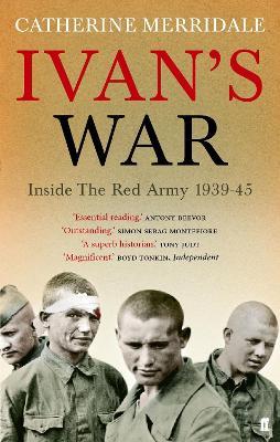 Ibs Ivan's War: The Red Army at War 1939-45